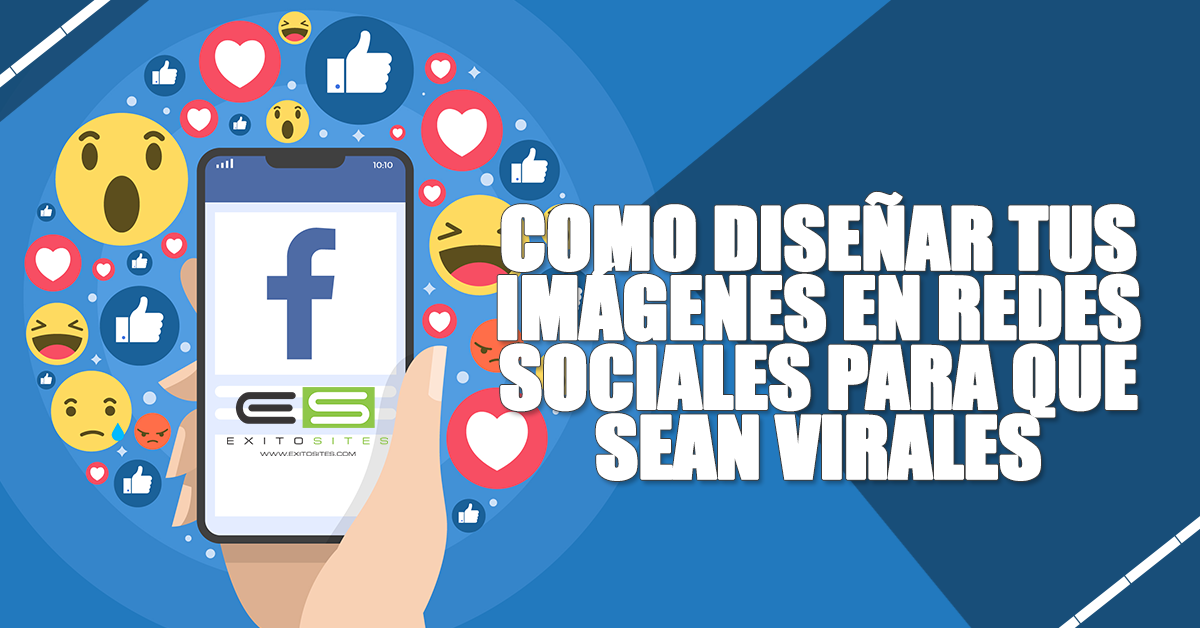 ¿Cómo diseñar tus imágenes en redes sociales para que sea viral?